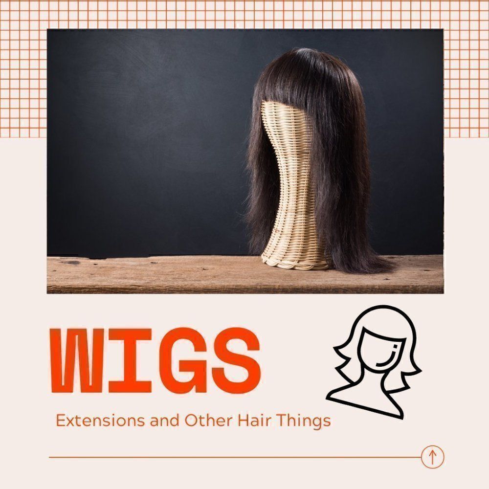 WIGS AND HAIR THINGS  